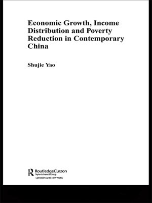 cover image of Economic Growth, Income Distribution and Poverty Reduction in Contemporary China
